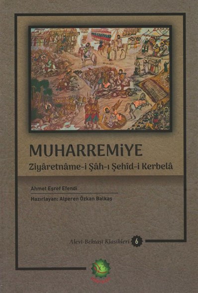 Muharremiyye Ziyaretname-i Şah-ı Şehid-i Kerbela