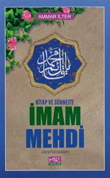 Kitap ve Sünnette İmam Mehdi
